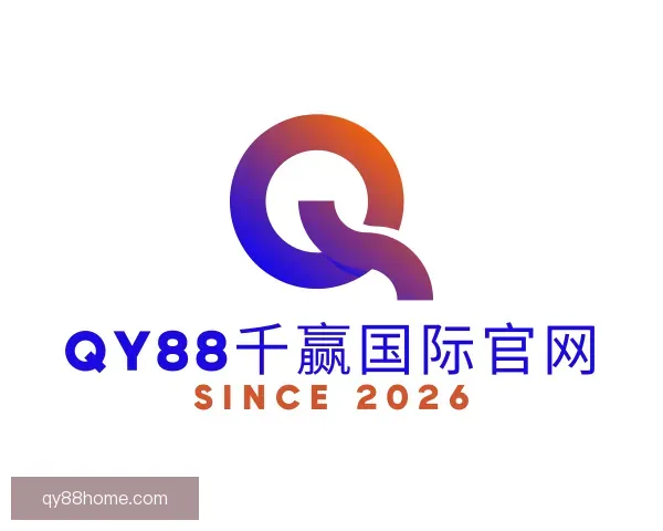 发现qy88千赢国际官网